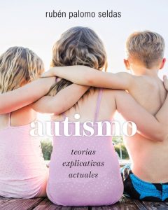 Portada del libro Autismo, teorías explicativas actuales