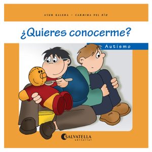 Portada del libro Autismo, ¿quieres conocerme?