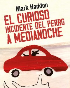 Portada del libro El curioso incidente del perro a medianoche